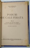 PODURI DE CALE FERATA de G. KEVGRAFOV , VOLUMUL IV - DIVERSE LUCRARI LA PODURI , 1950