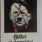 Hitler si clanul lui - Marian Podkowinski