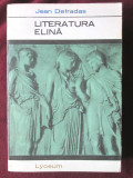 &quot;LITERATURA ELINA&quot;, Jean Defradas, 1968. Colectia LYCEUM, Tineretului