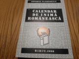 CALENDAR DE INIMA ROMANEASCA - Antonie Plamadeala (autograf) - 1988, 406 p., Alta editura