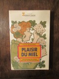 Plaisir du miel - Yvonne de Blaunac