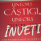 UNEORI CASTIGI,UNEORI INVETI John C. Maxwell