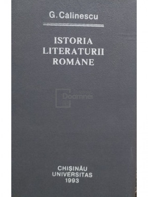 G. Călinescu - Istoria literaturii rom&amp;acirc;ne (editia 1993) foto