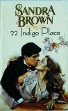 Sandra Brown - 22 Indigo Place, miron