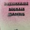 Dictionnaire Roumain-Francais - 1992 (Z125)