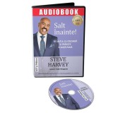 Salt &icirc;nainte! Fă saltul cu credință și trăiește o viață plină (Audiobook) - Steve Harvey - Act și Politon