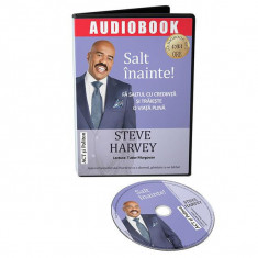 Salt înainte! Fă saltul cu credință și trăiește o viață plină (Audiobook) - Steve Harvey - Act și Politon