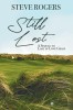 Still Lost: The Continuing Saga of the Alzheimer&#039;s Afflicted Ryan Family