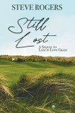 Still Lost: The Continuing Saga of the Alzheimer&#039;s Afflicted Ryan Family