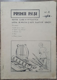 Primii pasi, revista clasei VI, Liceul de Muzica si Arte Plastice Brasov, 1968