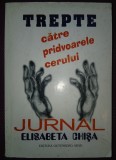 ELISABETA CHIȘA - TREPTE CĂTRE PRIDVOARELE CERULUI (***)