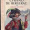 Cyrano De Bergerac - Edmond Rostand - Ilustratii: Pierre Probst