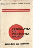 Cumpara ieftin Legislatia de protectie a muncii pentru uz intern - Ministerul Economiei Forestiere