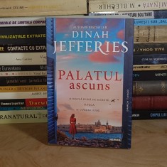 DINAH JEFFERIES - PALATUL ASCUNS ( ROMAN ) , 2024 *
