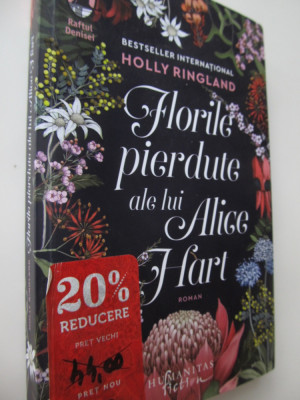 Florile pierdute ale lui Alice Hart - Holly Ringland foto