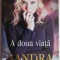 A doua viata &ndash; Sandra Brown