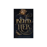 Bend Her: A Dark Beauty and the Beast Fantasy Romance