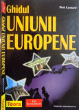 GHIDUL UNIUNII EUROPENE de DICK LEONARD, 2001