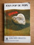 Ioan Pop De Popa - Iluzia puterii, 1981