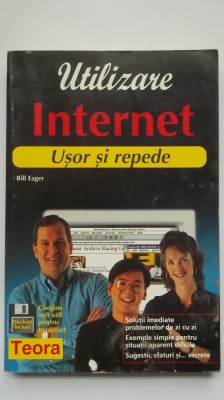 Bill Eager - Utilizare Internet, usor si repede foto