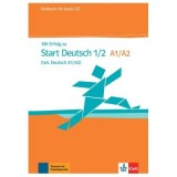 Mit Erfolg zu Start Deutsch 1/2 (telc Deutsch A1/A2), Testbuch + Audio-CD - Hubert Eichheim