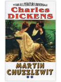 Charles Dickens - Martin Chuzzlewit ( vol. II )