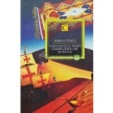Nepovestitele trairi ale templierilor romani - 2012 - Adrian Voicu (@E67)