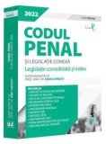 Cumpara ieftin Codul penal si legislatie conexa 2022. Legislatie consolidata si index. Editie Premium/Dan Lupascu, Universul Juridic