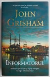 Informatorul &ndash; John Grisham