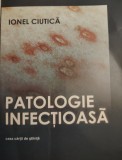 PATOLOGIE INFECTIOASA - Ionel Ciutica 2005