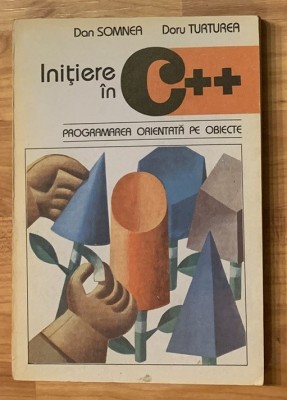 Initiere in C++ de Dan Somnea foto