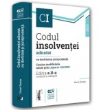 Codul insolventei. Adnotat cu doctrina si jurisprudenta. Editia a II-a, revazuta si adaugita - Viorel Terzea