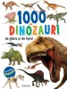 1000 de dinozauri