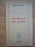 EMIL MURACADE - PULBERE DE STELE ( cu autograf, desene de BORDENACHE ) - 1939