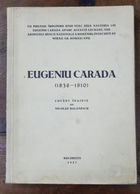 EUGENIU CARADA 1836-1910 - BUC. 1937 foto