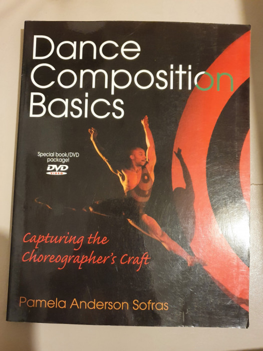 Dance Composition Basics - Pamela Anderson Sofras - contine DVD