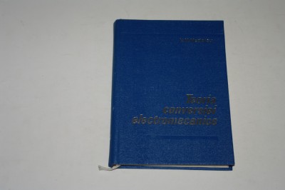 Teoria conversiei electromecanice - Nedelcu foto