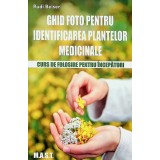 Ghid foto pentru identificarea plantelor medicinale, Rudi Beiser, editura MAST