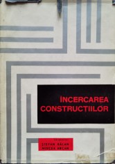 Incercarea Constructiilor - St. Balan M. Arcan , C296