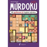 Murdoku - 80 gyilkosan j&oacute; logikai rejtv&eacute;ny - Manuel Garand