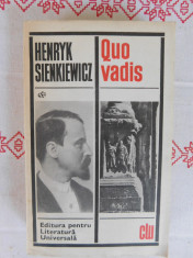 Quo Vadis-Henrik Sienkiewicz-Ed. pentru Literatura universala 1968 foto