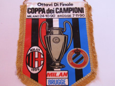 Fanion meci fotbal AC MILAN - CLUB BRUGGE (Cupa Campionilor 1990) foto