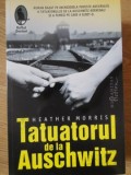 Tatuatorul de la Auschwitz - Heather Morris, Humanitas, 2019, Raftul Denisei, Romana, Roman