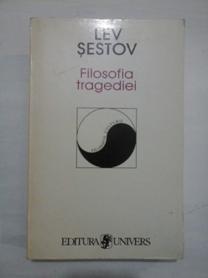 FOLISOFIA TRAGEDIEI - LEV SESTOV foto