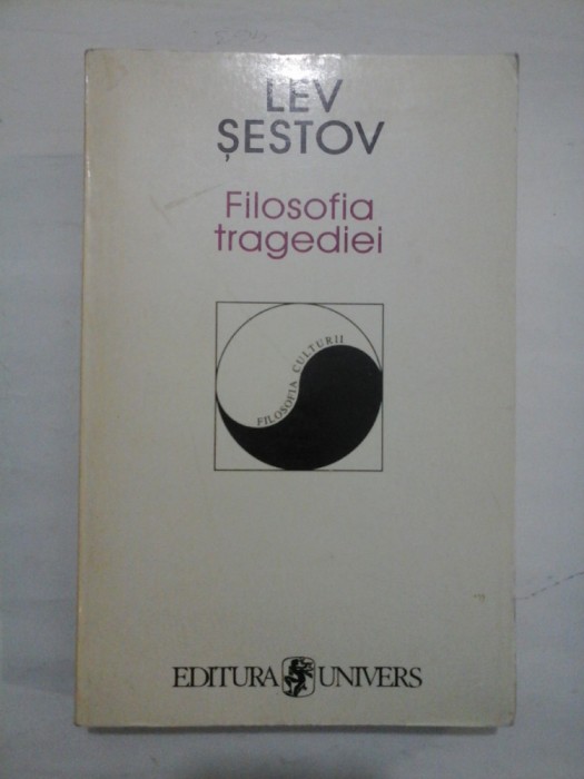 FOLISOFIA TRAGEDIEI - LEV SESTOV