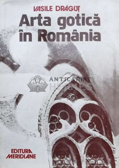 Arta gotica in Romania - 1979 - Vasile Dragut (I81)