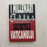 I. Millenari - Secretele Vaticanului