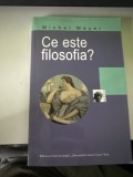 Ce este filosofia? - Michel Meyer - Editura Universitatii Alexandru Ioan Cuza - Iasi 2013