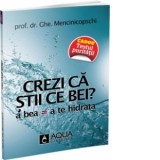Crezi ca stii ce bei? - Gheorghe Mencinicopschi