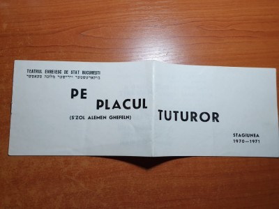 program teatrul evreiesc de stat bucuresti 1971-1972- piesa pe placul tuturor foto